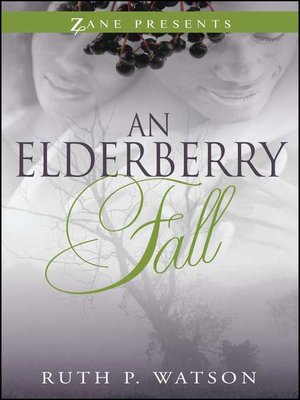 cover image of An Elderberry Fall